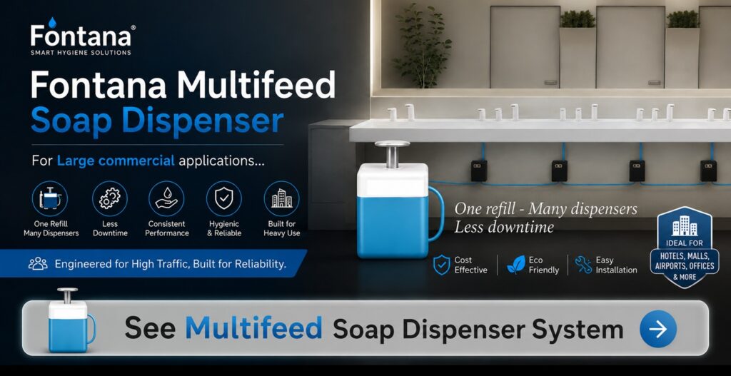 Fontana MultiFeed soap dispenser systems
